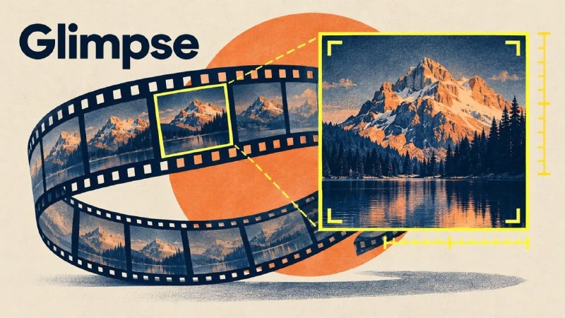 هوش مصنوعی Glimpse برای تحلیل بصری دقیق‌تر معرفی شد